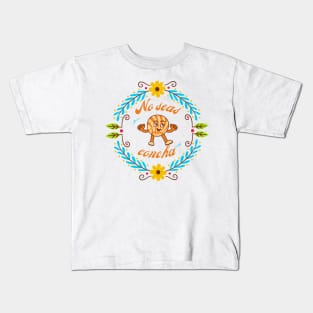 No Seas Concha Kids T-Shirt